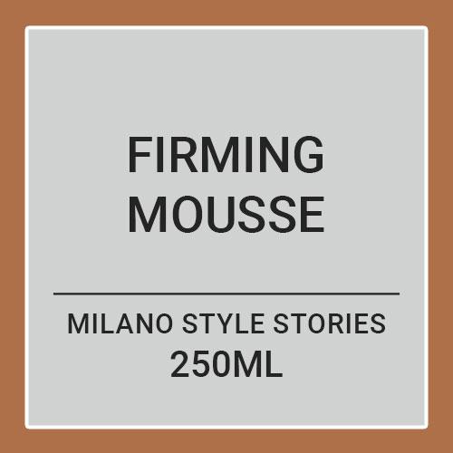 Alfaparf Milano Style Stories Firming Mousse (250ml)